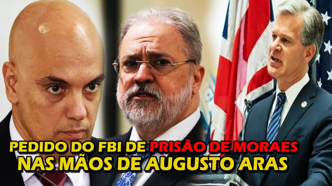 Fbi Ordena Prisão De Alexandre De Moraes E Pedido Vai Para Augusto Aras Antonio Silva Fkzle 6015