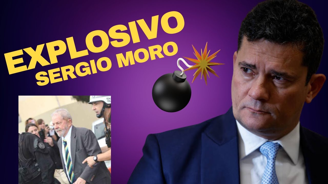 EXPLOSIVO - Decisão de SERGIO MORO pode mudar tudo em Brasilia - Urgente ...