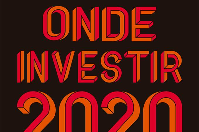 Onde Investir 2020 — Os melhores fundos de investimento
