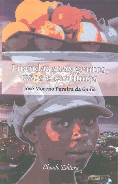[Livros & Leituras] Luanda: suas gentes, usos e costumes