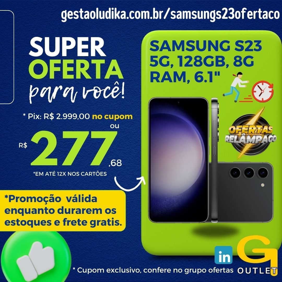 Denis Castro on LinkedIn: #samsunggalaxys23 #smartphone #tecnologia #promoção #desconto #oferta