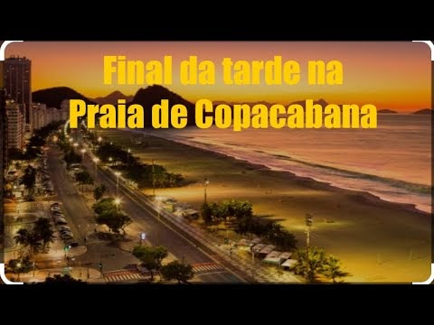 [Viagens & Destinos] Final de tarde na Praia de Copacabana