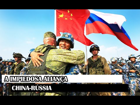 A Impiedosa Aliança China-Rússia