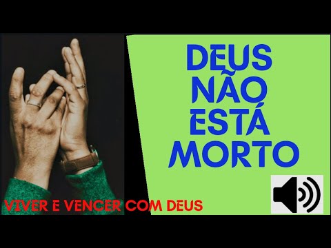 Deus Não Está Morto. Ele Fala, Ouve e Vê - ROMERSON CANGUSSU. Viver e Vencer com Deus.