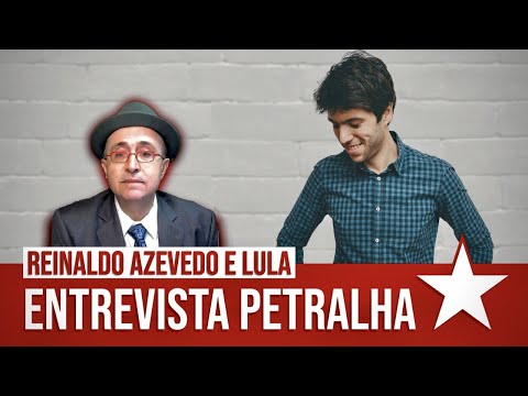 Reinaldo Azevedo & Lula: a ENTREVISTA PETRALHA – por Caio Coppolla