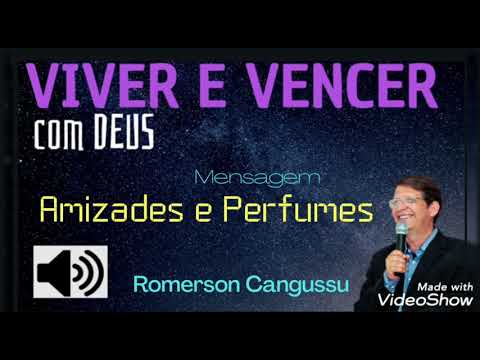 Amizade Sincera - VIVER E VENCER com DEUS - Romerson Cangussu
