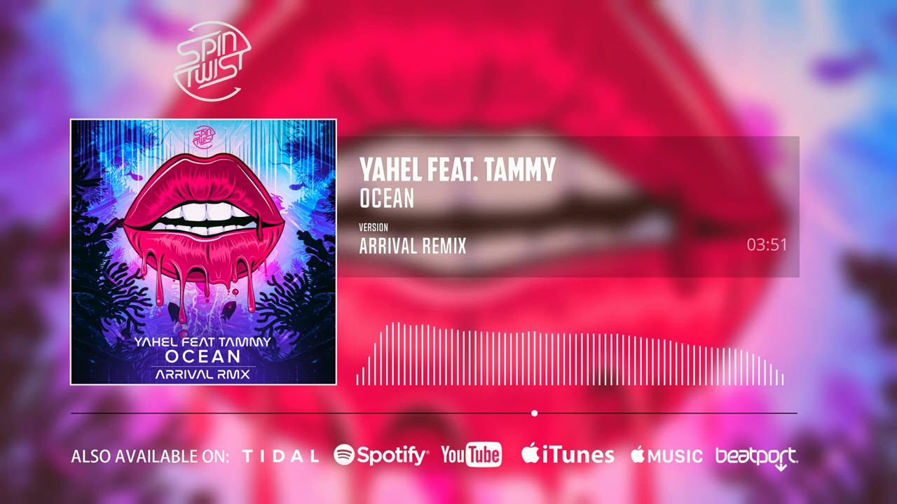 Yahel ft Tammy - Ocean (Arrival Remix)
