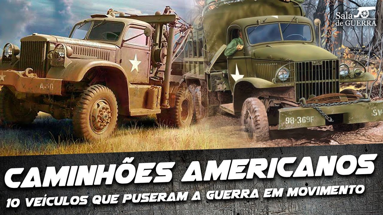Caminhões Americanos da Segunda Guerra: 10 veículos que puseram a guerra em movimento - DOC #99