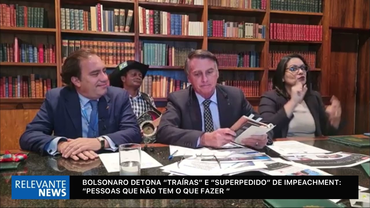 Bolsonaro detona “traíras” e “superpedido” de impeachment: “Pessoas que não tem o que fazer”