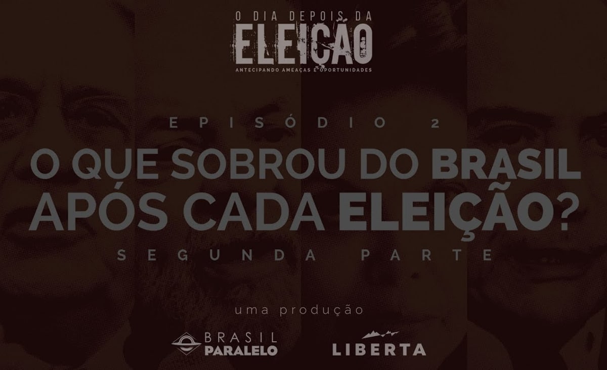 O Dia Depois da Eleição | Episódio 2 - O que sobrou do Brasil? pt.2