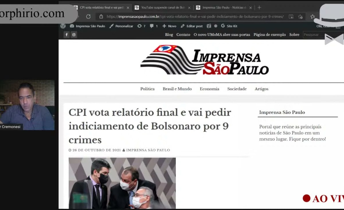 Bolsonaro será indiciado por 9 crimes e Youtube suspende o Canal do Presidente