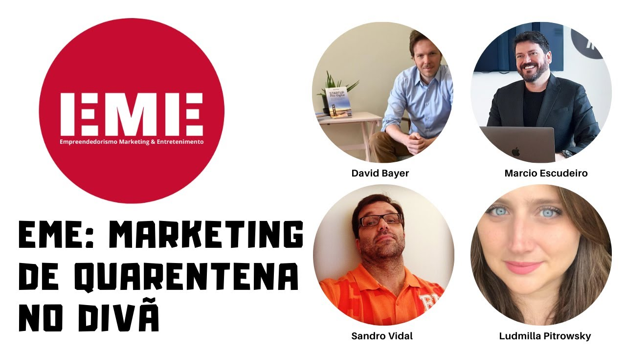 EME: MARKETING DE QUARENTENA NO DIVÃ