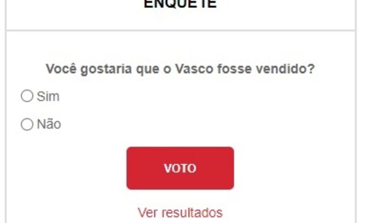 Você gostaria que o Vasco fosse vendido?