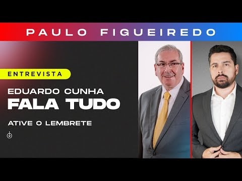 Cunha fala tudo! Paulo Figueiredo entrevista o ex-deputado Eduardo Cunha
